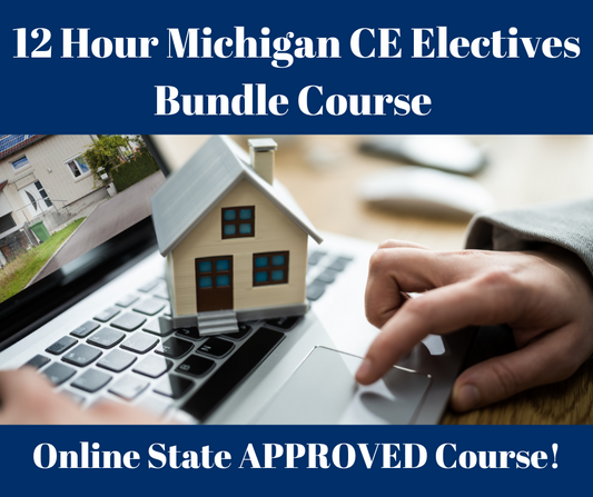 12 Hour Michigan CE Electives Bundle Course (with Ethics Course) (C134111)